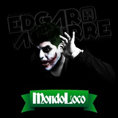 Edgar Aguirre - Set Special Mondoloco 2k14