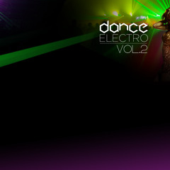 Dance Electro Vol. 2
