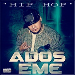 Ados Eme "HIP HOP" #MX #DISTRITOFEDERAL