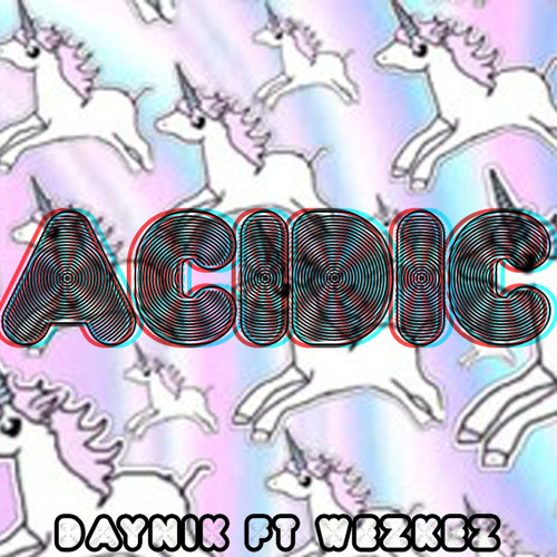 Daynik & WezKez - Acidic (Original Mix) [BUY=FREE DOWNLOAD]