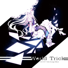 FELT 17th album 「World Trick」XFD