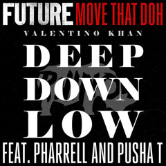 Move That Doh vs. Deep Down Low (DJ Jocelyn Mashup Transition 70 - 128)