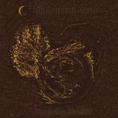 Thy Darkened Shade - For Sinister Might