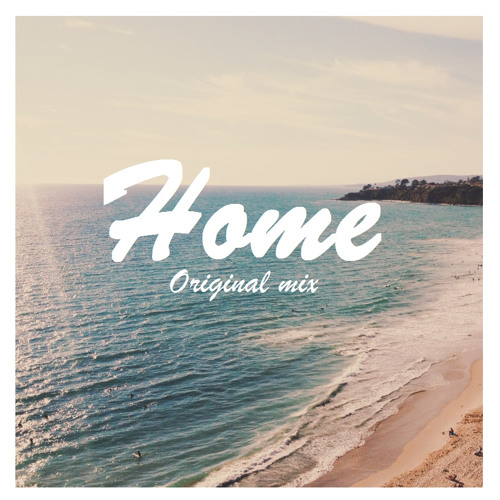 Home Original Mix By Haukjem Free Download On Toneden