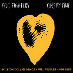 Foo Fighters - All My Life (Million Dollar Demos) [FULL SONG]