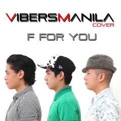 Vibers Manila - F FOR YOU - Disclosure (Cover)