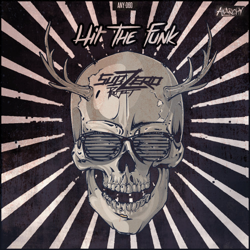 Sub Zero Project - Hit The Funk (Official HQ Preview)