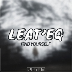 Leat'eq - Find YourSelf