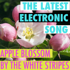 Apple Blossom  - White Stripes Cover