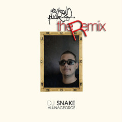 You Know You Like it X Lean on - Prod by. Dj Snake