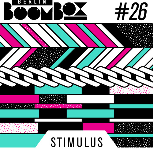 Berlin Boombox Mixtape #26 - Stimulus