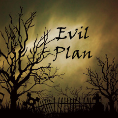 ORCHESTRAL MUSIC - Evil Plan