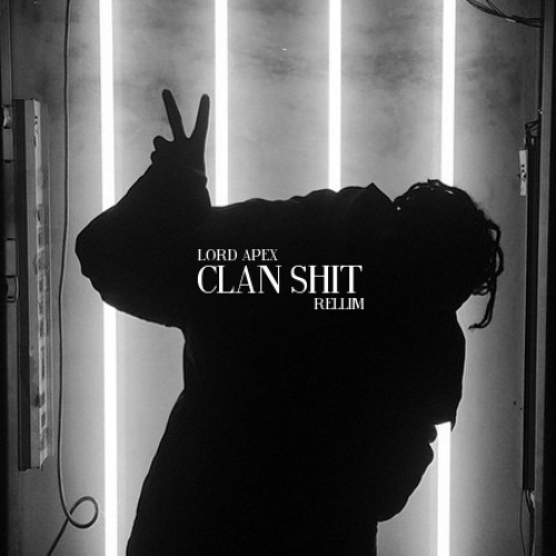 clan shit (ft. LORD APEX)