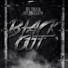 Black Out (Feat. Montana Of 300)[Prod. YS]
