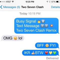 Busy Signal - Text Message (Two Seven Clash Remix)