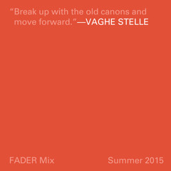 FADER Mix: Vaghe Stelle