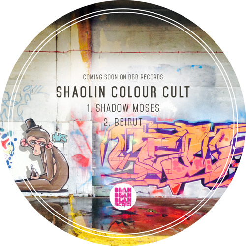 Shaolin Colour Cult - Beirut (BBB013) OUT NOW