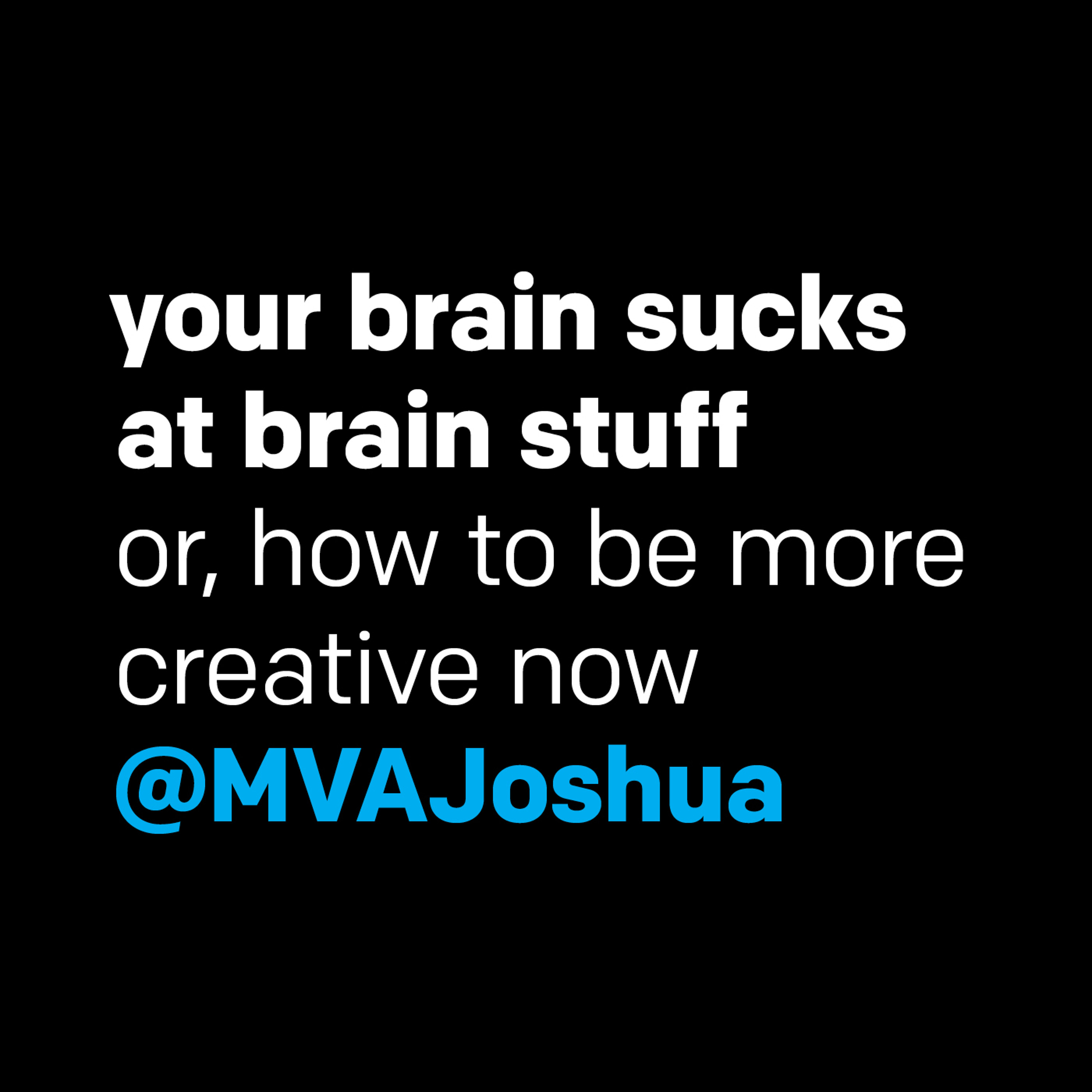 The MVAJoshua Podcast