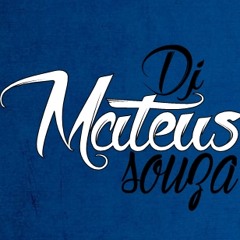 MTG-NOVINHA DA BOQUINHA ROSINHA (MATEUS SOUZA DJ )
