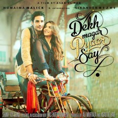 I Am Sweetey - (Dekh magar pyaar say movie song)