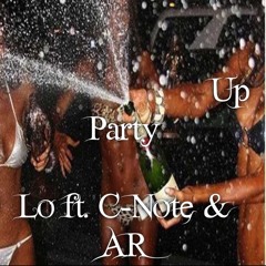 LO ft. C-NOTE & A.R.   SATURDAY NIGHT TURN UP