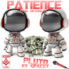 BDCMG Pluto ft. Spacey - Patient [Prod. HipAHolics]