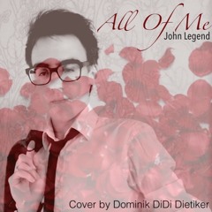 All Of Me - John Legend Cover