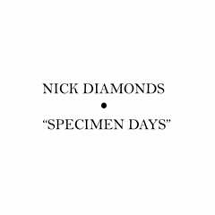 Specimen Days (bonus Track)