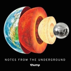 Notes from the Underground, August 5, 2015