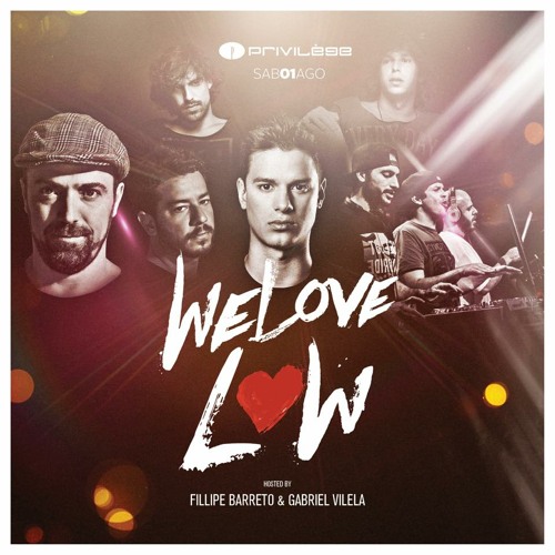 Gabriel Boni @ We Love Low - Privilege JF • 01.08.2015  [FREE DOWNLOAD]