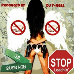 Stop Leaching Ft J.R.
