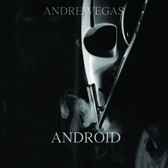 Andre Vegas - Android **Click BUY for FREE DOWNLOAD**