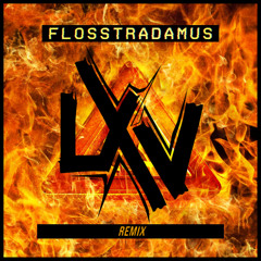 Flosstradamus ft. Lil Jon - Prison Riot (LXV Remix)