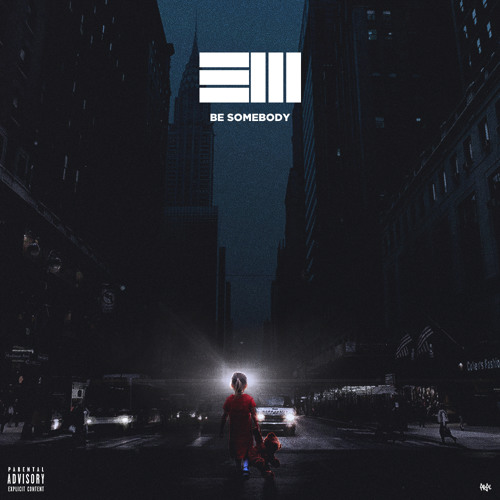 Be Somebody (Prod. Russ)