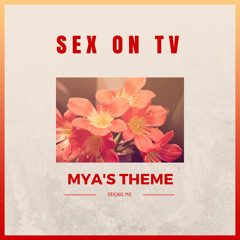 Mya's Theme (Original Mix)