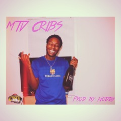 MTV Cribs [Prod. by Noddy]