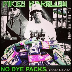 Mikey Barslow - No Dye Packs (Jim Sinner Remix)