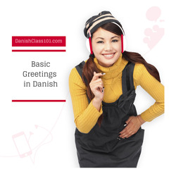 Basic Bootcamp #1 -  Self Introductions - Basic Greetings in Danish