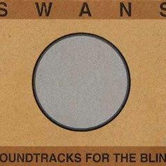 Swans - The Sound