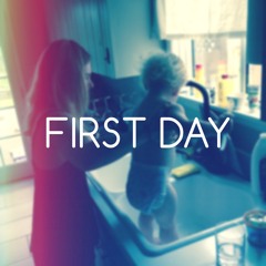 First Day