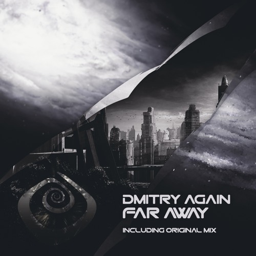 GTM018 : Dmitry Again - Far Away (Original Mix)