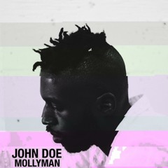 JOHN DOE - MOLLYMAN (PROD. VILLABEATZ)