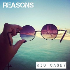 Reasons Kid Casey