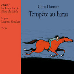 Tempête au haras (extrait 1)