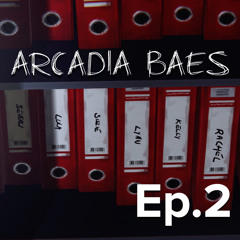 Arcadia Baes - Life is Strange spoilercast for episode 4