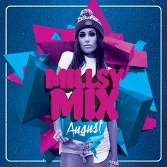 MILLSY MIX || #August