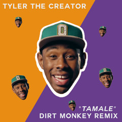 Tyler The Creator - Tamale (Dirt Monkey Remix) [Drop the Bassline Exclusive]