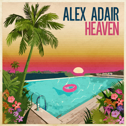 Alex Adair - Heaven (Radio Edit)