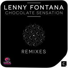 Lenny Fontana - Chocolate Sensation (Archie B Remix)
