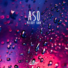 Aso - Melody Rain